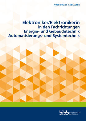 Frank Gerdes / Andreas Habermehl / Christian Brunotte |  Elektroniker/-in Fachrichtungen Energie- u.Gebäudet. | Buch |  Sack Fachmedien