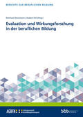 Stockmann / Ertl / Bundesinstitut für Berufsbildung (BIBB) |  Evaluation und Wirkungsforschung in der beruflichen Bildung | Buch |  Sack Fachmedien