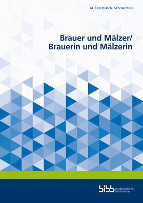 Oliver Landsberger / Christopher Meyer / Martin Zuber |  Brauer und Mälzer / Brauerin und Mälzerin | Buch |  Sack Fachmedien