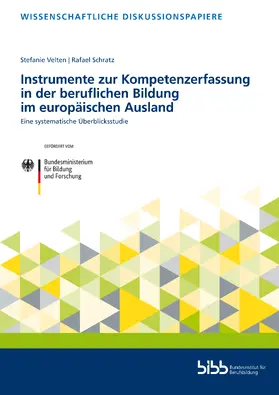 Velten / Schratz / Bundesinstitut für Berufsbildung |  Instrumente zur Kompetenzerfassung in der beruflichen Bildung im europäischen Ausland | Buch |  Sack Fachmedien
