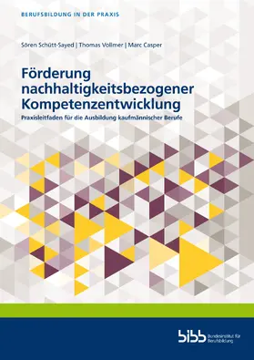 Schütt-Sayed / Vollmer / Casper |  Förderung nachhaltigkeitsbezogener Kompetenzentwicklung | Buch |  Sack Fachmedien
