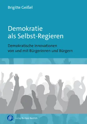 Geißel / Geissel |  Demokratie als Selbst-Regieren | Buch |  Sack Fachmedien