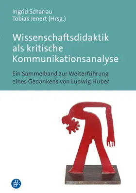 Scharlau / Jenert |  Wissenschaftsdidaktik als kritische Kommunikationsanalyse | Buch |  Sack Fachmedien
