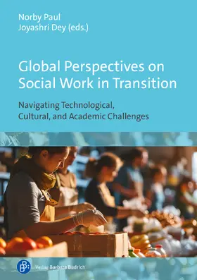 Paul / Dey |  Global Perspectives on Social Work in Transition | Buch |  Sack Fachmedien