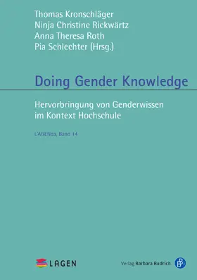Kronschläger / Rickwärtz / Roth |  Doing Gender Knowledge | Buch |  Sack Fachmedien