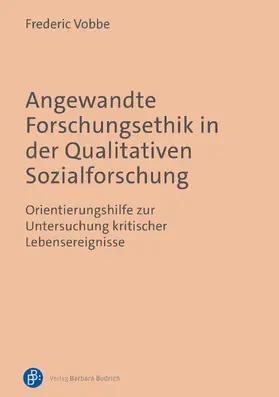 Vobbe |  Angewandte Forschungsethik in der Qualitativen Sozialforschung | Buch |  Sack Fachmedien