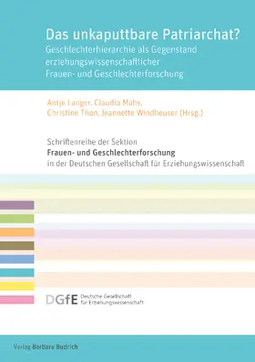 Langer / Mahs / Thon |  Das unkaputtbare Patriarchat? | eBook | Sack Fachmedien
