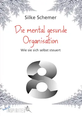Schemer | Die mental gesunde Organisation | E-Book | www.sack.de