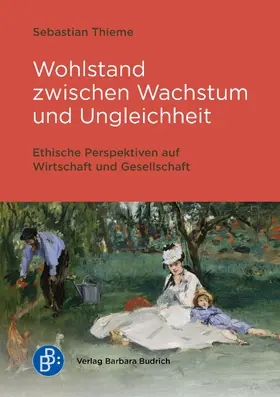 Thieme |  Wohlstand zwischen Wachstum und Ungleichheit | eBook | Sack Fachmedien