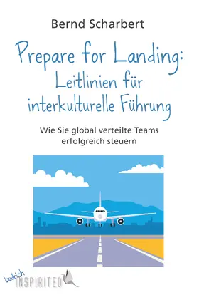 Scharbert |  Prepare for Landing: Leitlinien für interkulturelle Führung | eBook | Sack Fachmedien