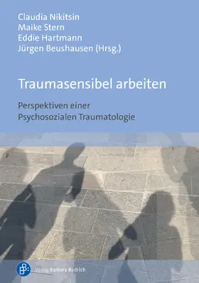 Nikitsin / Stern / Hartmann |  Traumasensibel arbeiten | Buch |  Sack Fachmedien
