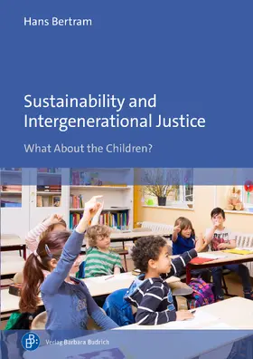 Bertram |  Sustainability and Intergenerational Justice | Buch |  Sack Fachmedien