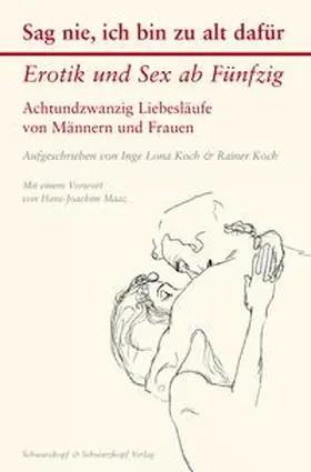 Lona Koch / Koch |  Sag nie, ich bin zu alt dafür | eBook | Sack Fachmedien
