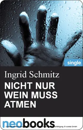 Schmitz |  NICHT NUR WEIN MUSS ATMEN | eBook | Sack Fachmedien