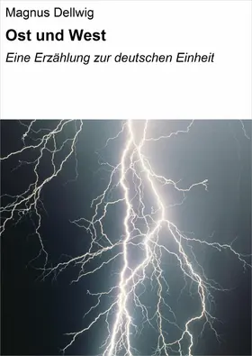 Dellwig |  Ost und West | eBook | Sack Fachmedien