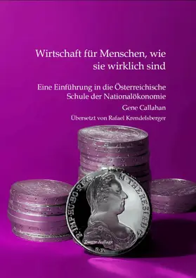 Callahan |  Wirtschaft für Menschen, wie sie wirklich sind | eBook | Sack Fachmedien