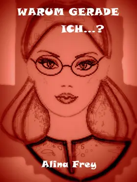 Frey |  Warum gerade ich? | eBook | Sack Fachmedien