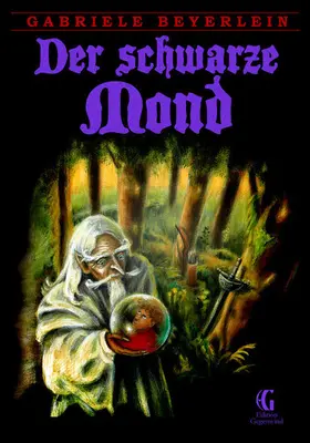 Beyerlein |  Der schwarze Mond | eBook | Sack Fachmedien