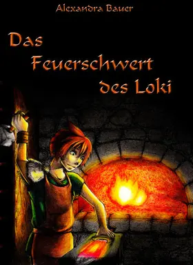Bauer |  Das Feuerschwert des Loki | eBook | Sack Fachmedien