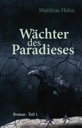 Hahn |  Wächter des Paradieses | eBook | Sack Fachmedien