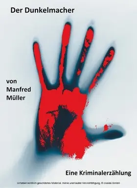 Müller |  Der Dunkelmacher | eBook | Sack Fachmedien