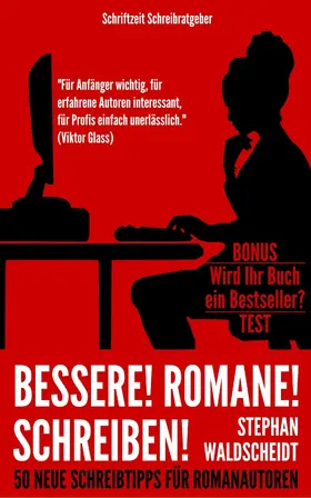 Waldscheidt |  Bessere! Romane! Schreiben! | eBook | Sack Fachmedien