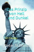Schmidt |  Das Prinzip von Hell und Dunkel | eBook | Sack Fachmedien