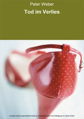 Weber |  Tod im Verlies | eBook | Sack Fachmedien