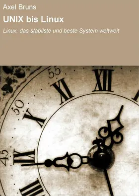 Bruns |  UNIX bis Linux | eBook | Sack Fachmedien