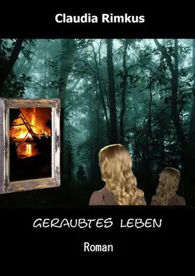 Rimkus |  Geraubtes Leben | eBook | Sack Fachmedien