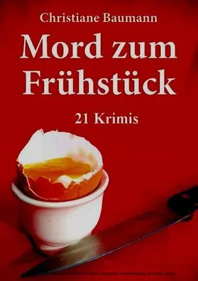 Baumann |  Mord zum Frühstück | eBook | Sack Fachmedien
