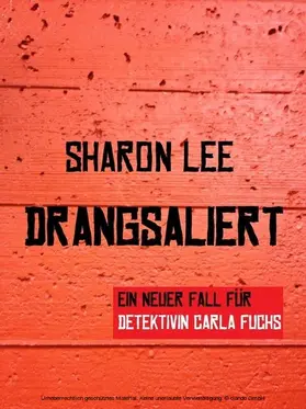 Lee |  DRANGSALIERT | eBook | Sack Fachmedien