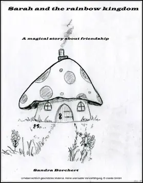 Borchert | Sarah and the rainbow kingdom | E-Book | www.sack.de