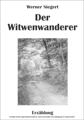 Siegert |  Der Witwenwanderer | eBook | Sack Fachmedien