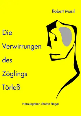 Musil |  Die Verwirrungen des Zöglings Törleß | eBook | Sack Fachmedien