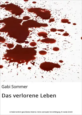 Sommer |  Das verlorene Leben | eBook | Sack Fachmedien