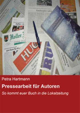 Hartmann |  Pressearbeit für Autoren | eBook | Sack Fachmedien