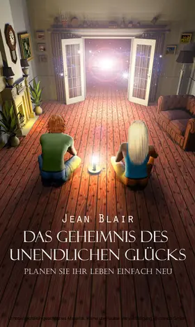 Blair |  Das Geheimnis des unendlichen Glücks | eBook | Sack Fachmedien
