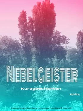 Müller |  Nebelgeister | eBook | Sack Fachmedien