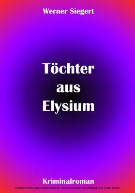 Siegert |  Töchter aus Elysium | eBook | Sack Fachmedien