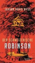 Wyss / Wyß |  Der Schweizerische Robinson | Buch |  Sack Fachmedien