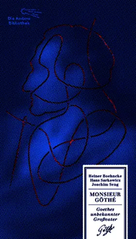 Boehncke / Sarkowicz / Seng |  Monsieur Göthé | Buch |  Sack Fachmedien