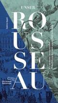 Appel |  Unser Rousseau | Buch |  Sack Fachmedien