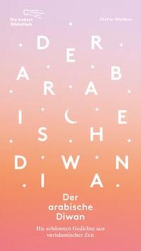 Weidner | Der arabische Diwan | Buch | 978-3-8477-0472-0 | sack.de