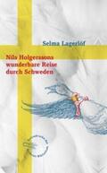 Lagerlöf |  Nils Holgerssons wunderbare Reise durch Schweden | Buch |  Sack Fachmedien