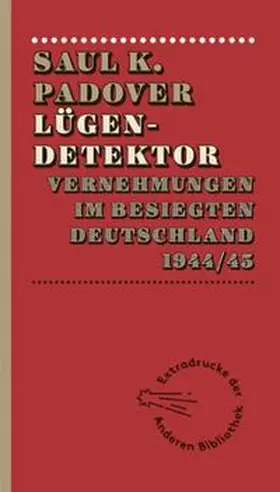 Padover |  Lügendetektor | Buch |  Sack Fachmedien