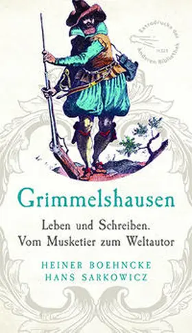 Boehncke / Sarkowicz |  Grimmelshausen | Buch |  Sack Fachmedien