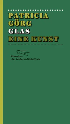 Görg |  Glas eine Kunst | Buch |  Sack Fachmedien