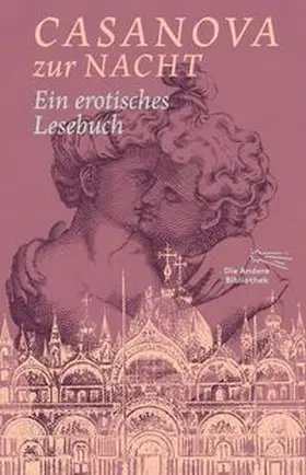 Albrecht / Casanova |  Casanova zur Nacht | Buch |  Sack Fachmedien
