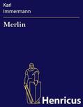Immermann |  Merlin | eBook | Sack Fachmedien